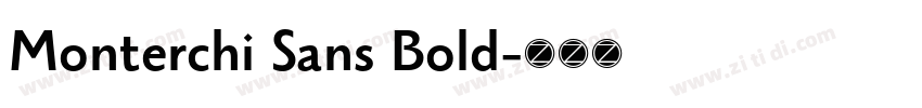 Monterchi Sans Bold字体转换